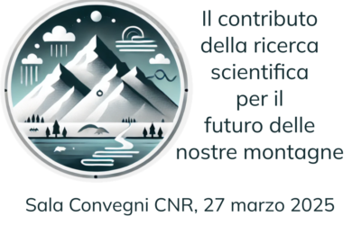 Il contributo della ricerca scientifica per il futuro delle nostre montagne