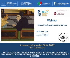 Presentazione del PRIN 2022 “Mapping and Translating Spaces, Cultures and Languages. Experiences from the Missions Connected to the Portuguese Empire (1540-1700)”