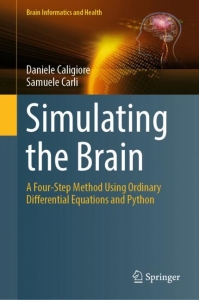 Dalla mente ai sistemi complessi: pubblicato il libro “Simulating the Brain” su modellazione con Python e ODE