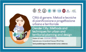 Al via la quarta edizione del Master Universitario di II livello “Città di Genere. Metodi e tecniche di pianificazione e progettazione urbana e territoriale”
