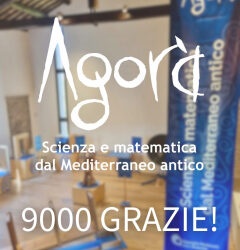Agorà. Scienza e matematica dal Mediterraneo antico: quando i numeri sono emozioni!
