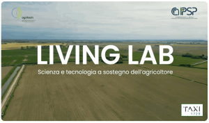 Living Lab Agritech Task 4.2.1: dove ricerca scientifica e pratica agricola si incontrano