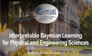 Scuola estiva “Interpretable Bayesian Learning for Physical and Engineering Sciences”